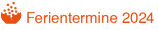 Ferientermine 2024