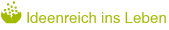 Ideenreich ins Leben